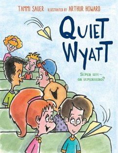 Quiet Wyatt - Sauer, Tammi