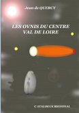 Les OVNIS du Centre-Val de Loire - Catalogue régional