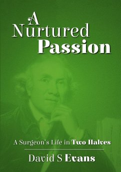 A Nurtured Passion - Evans, David S.