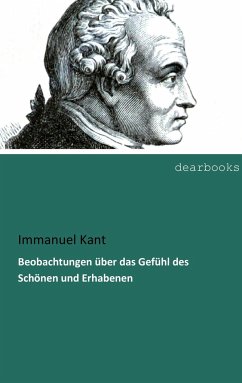 Beobachtungen über das Gefühl des Schönen und Erhabenen - Kant, Immanuel