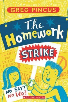 The Homework Strike - Pincus, Greg