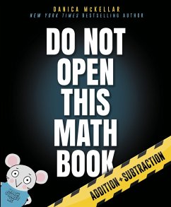 Do Not Open This Math Book! - Mckellar, Danica; Maberry, Maranda