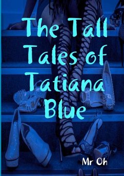 Cover The Tall Tales of Tatiana Blue
