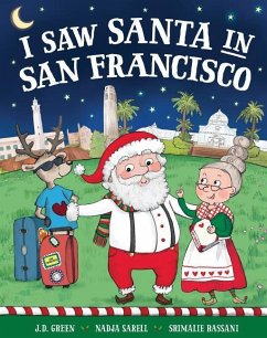 I Saw Santa in San Francisco - Green, Jd