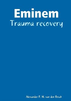 Eminem - Trauma recovery - Bosch, Alexander P. M. van den