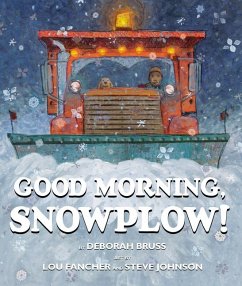 Good Morning, Snowplow! - Bruss, Deborah