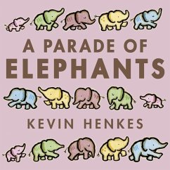A Parade of Elephants - Henkes, Kevin