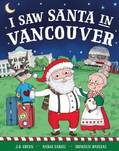I Saw Santa in Vancouver - Green, Jd