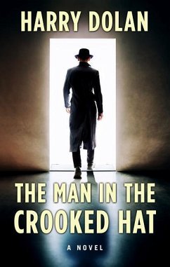 The Man in the Crooked Hat - Dolan, Harry