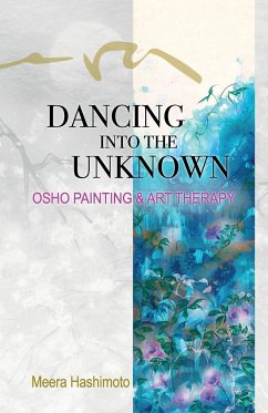 Dancing into the Unknown - Hashimoto, Meera