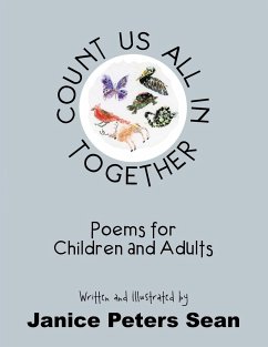 Count Us All In Together: Poems for Children and Adults - Sean, Janice Peters