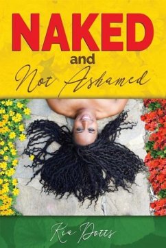 Naked and Not Ashamed - Potts, Kia Celeste