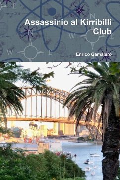 Assassinio al Kirribilli Club - Gamalero, Enrico