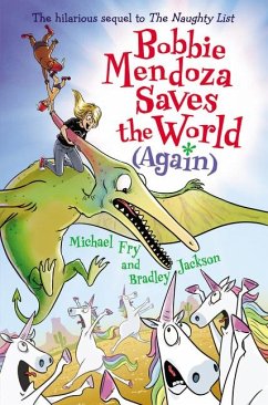 Bobbie Mendoza Saves the World (Again) - Fry, Michael; Jackson, Bradley