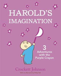 Harold's Imagination: 3 Adventures with the Purple Crayon - Johnson, Crockett