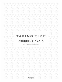 Taking Time - Alaia, Azzedine