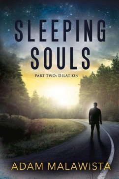 Sleeping Souls: Part Two: Dilation Volume 2 - Malawista, Adam