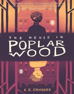 The House in Poplar Wood - Ormsbee, K E