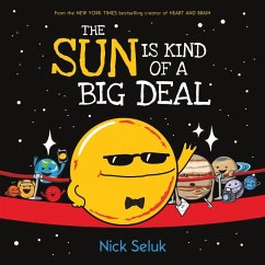 The Sun Is Kind of a Big Deal - Seluk, Nick