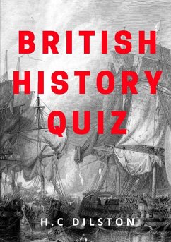 British History Quiz - Dilston, H. C