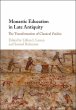 Monastic Education in Late Antiquity - Bild 1