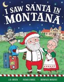 I Saw Santa in Montana