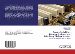 Secure Serial Port Communications and Telephony Dialing Systems - Hosany, Mussawir;Farheen, Baureck;Olivier, Montille