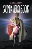 David Gadison's Super Hero Book