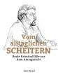 Vom alltäglichen Scheitern (eBook,... - Bild 1