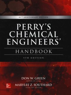 Perry's Chemical Engineers' Handbook - Green, Don; Southard, Marylee Z.