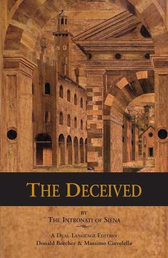 The Deceived - Intronati of Siena