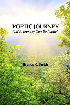 Poetic Journey - Smith, Brandy C.