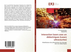 Interaction lasers avec un diélectriques (Lasers ultracourtes) - Belghit, Slimen;Sid, Abdelaziz