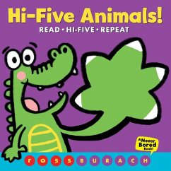 Hi-Five Animals! (a Never Bored Book!) - Burach, Ross