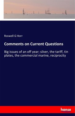 Comments on Current Questions - Horr, Roswell G