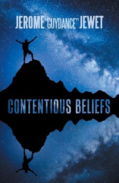 Contentious Beliefs - "Guydance" Jewet, Jerome