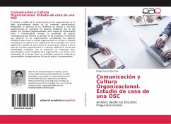 Comunicación y Cultura Organizacional. Estudio de caso de una OSC - Garcia Escorza, Paola