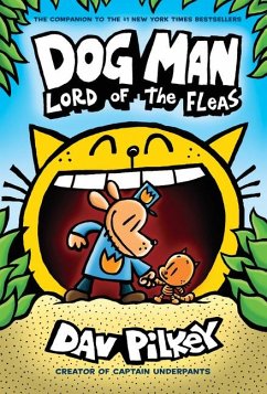 Dog Man: Lord of the Fleas: A Graphic Novel (Dog Man #5): From the Creator of Captain Underpants - Pilkey, Dav