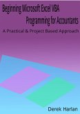 Beginning Microsoft Excel VBA Programming for Accountants: A Practical and Project Based Approach (eBook, ePUB)