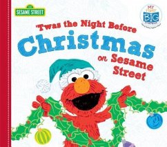 Twas the Night Before Christmas on Sesame Street - Sesame Workshop