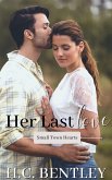 Her Last Love (Small Town Hearts, #1) (eBook, ePUB)