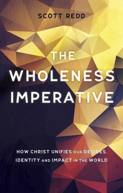 The Wholeness Imperative - Redd, John Scott, Jr.