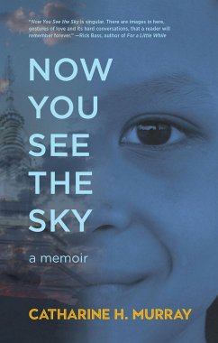 Now You See the Sky - Murray, Catharine H
