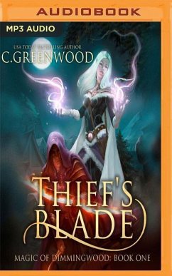 Thief's Blade - Greenwood, C.