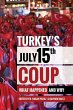 Turkey's July 15th Coup - Bild 1