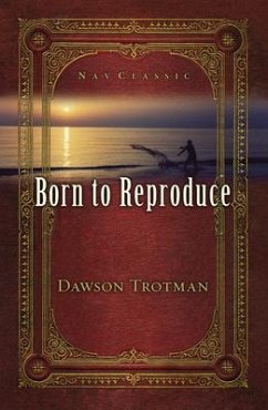 Born to Reproduce 10-Pack - Trotman, Dawson