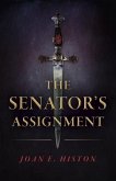 The Senator's Assignment