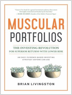 Muscular Portfolios: The Investing Revolution for Superior Returns with Lower Risk - Livingston, Brian