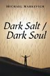 Dark Salt / Dark Soul - Bild 1