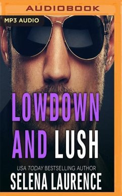 Lowdown and Lush - Laurence, Selena